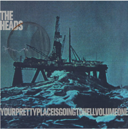 The Heads - Yourprettyplaceisgoingtohell (2xLP)