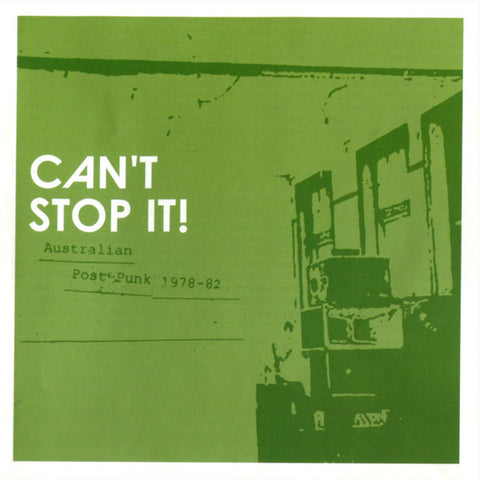 Various Artists - Can't Stop It! Australian Post-Punk 1978-82 (2xLP)