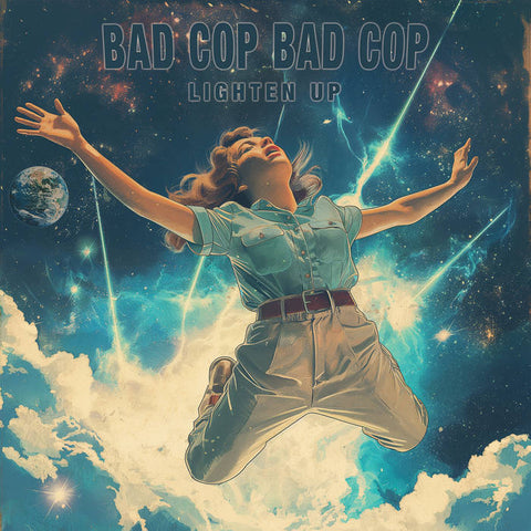 Bad Cop Bad Cop - Lighten Up (LP)