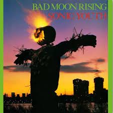 Sonic Youth - Bad Moon Rising (LP)