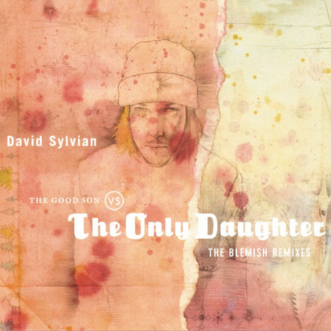 David Sylvian - The Good Son Vs The Only Daughter (The Blemish Remixes) (LP)