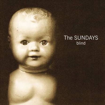 PREORDER - The Sundays - Blind (LP)