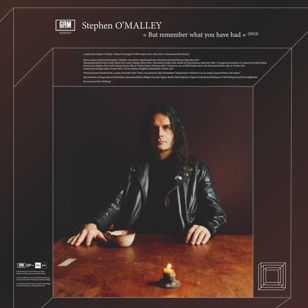 Stephen O'Malley - But remember what you have had (LP)