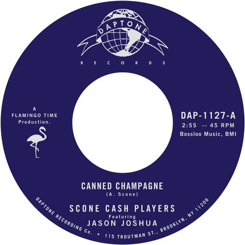 Scone Cash Players - Canned Champagne (7")