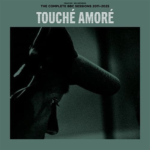 [BF25] Touche Amore - Chasing Brightness: The Complete BBC Sessions 2011-2025 (2xLP, sea breeze vinyl)