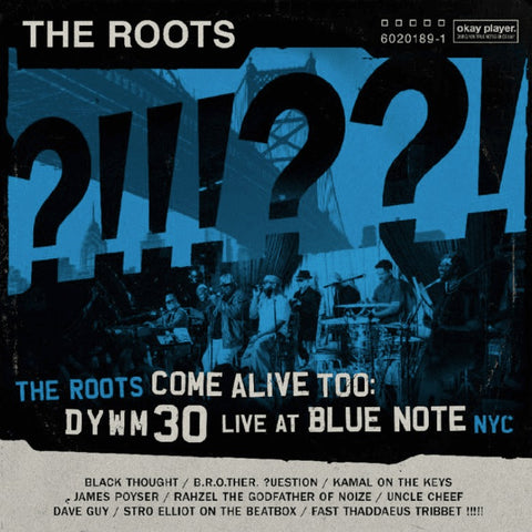The Roots - Come Alive Too: DYWM30 Live At Blue Note NYC (2xLP)