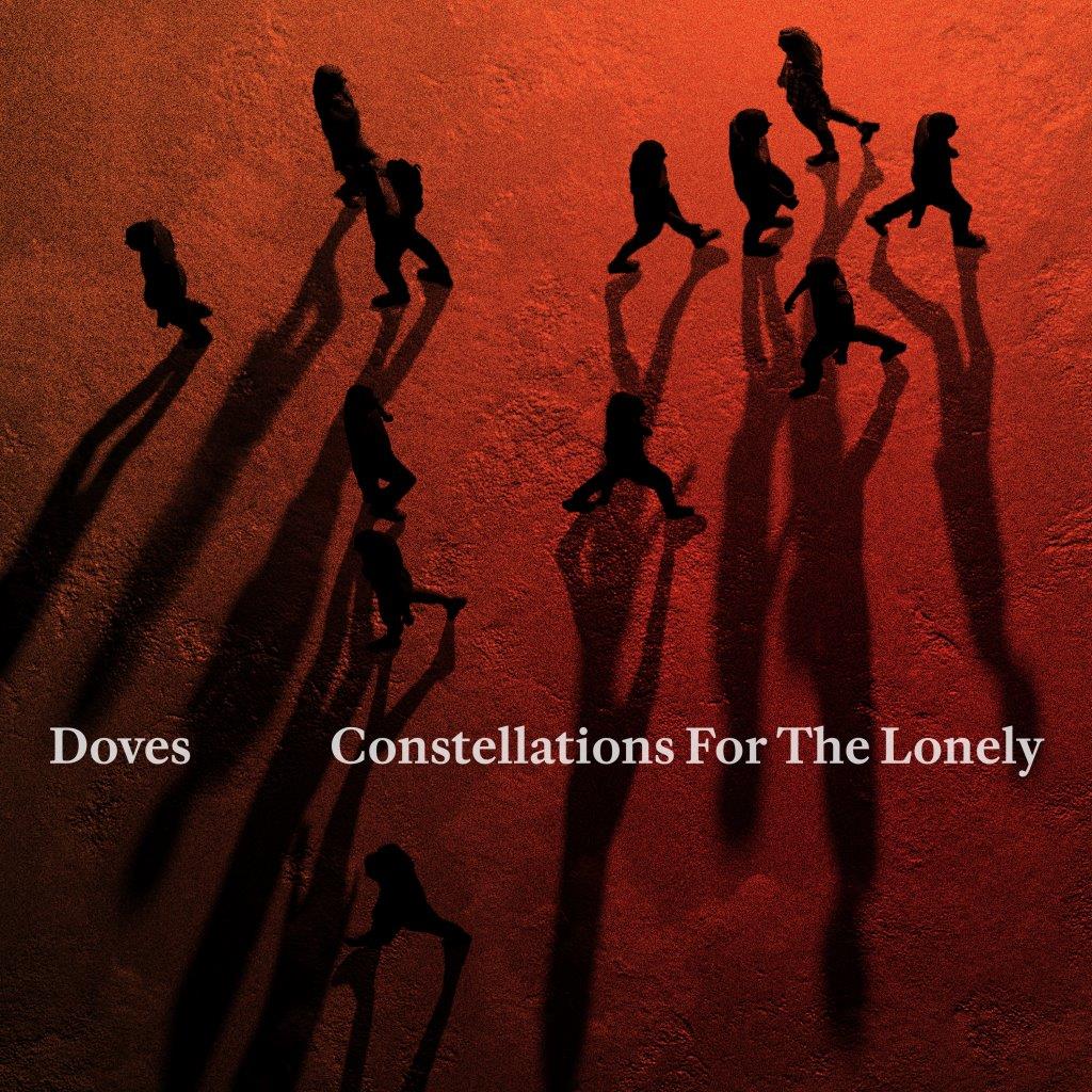 PREORDER - Doves - Constellations For The Lonely (LP, orange vinyl)