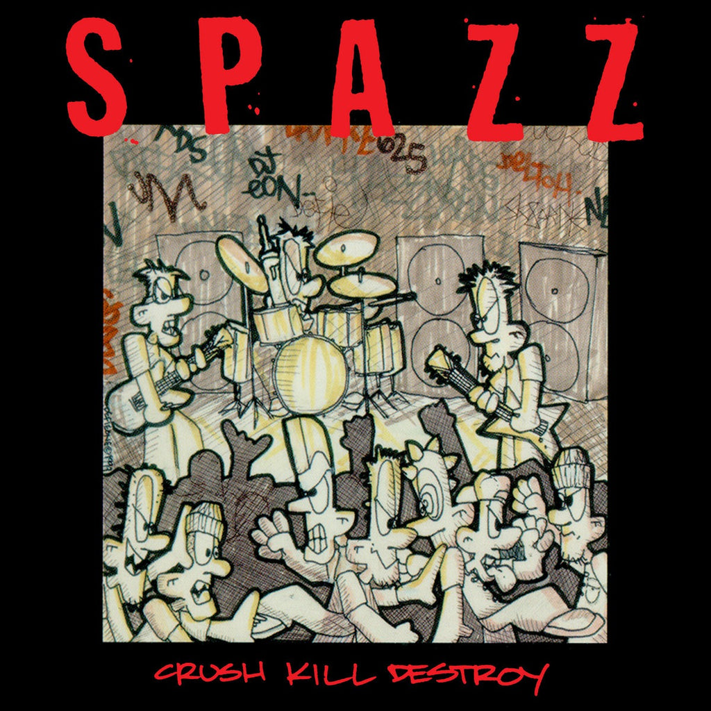Spazz - Crush Kill Destroy (CD)