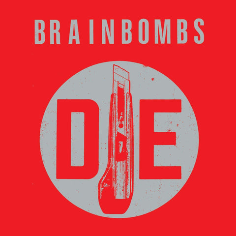 Brainbombs - Die (LP)
