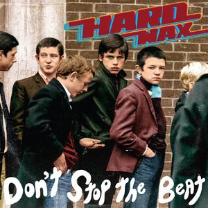 Hard Wax - Don't Stop The Beat (LP)