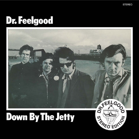 Dr. Feelgood - Down By The Jetty (LP)