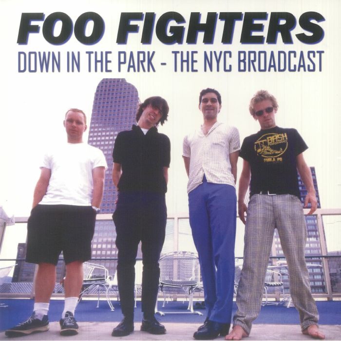 Foo Fighters - Down In The Park: The NYC Broadcast (LP)