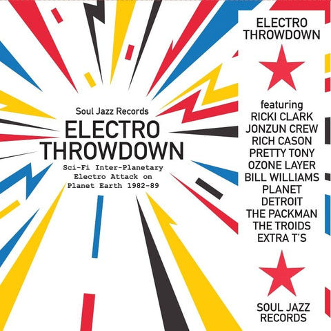 Various - Electro Throwdown: Sci-Fi Inter-Planetary Electro Attack on Planet Earth 1982-89 (2xLP)