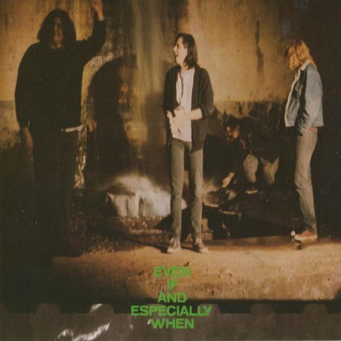 Screaming Trees - Even If And Especially When (LP)