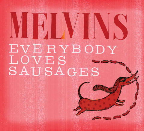 Melvins - Everybody Loves Sausages (2xLP)