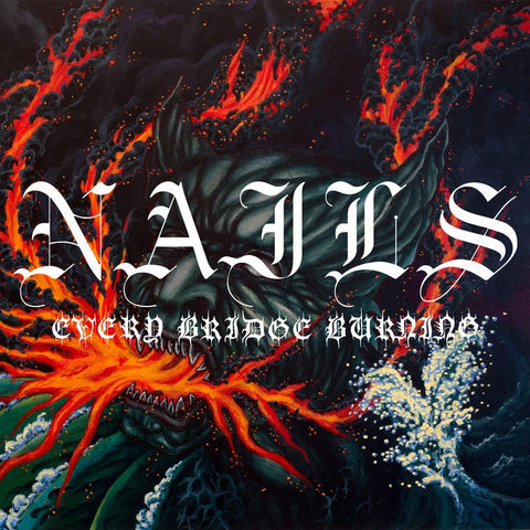 Nails - Every Bridge Burning (LP, transparent green vinyl)