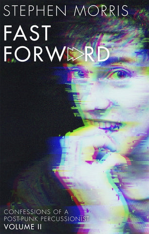 Stephen Morris - Fast Forward (Book)