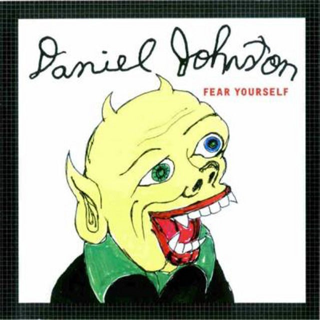 Daniel Johnston - Fear Yourself (LP)