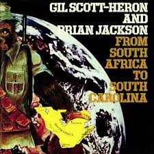 Gil Scott-Heron & Brian Jackson - From South Africa To South Carolina (2xLP, gold and white vinyl)