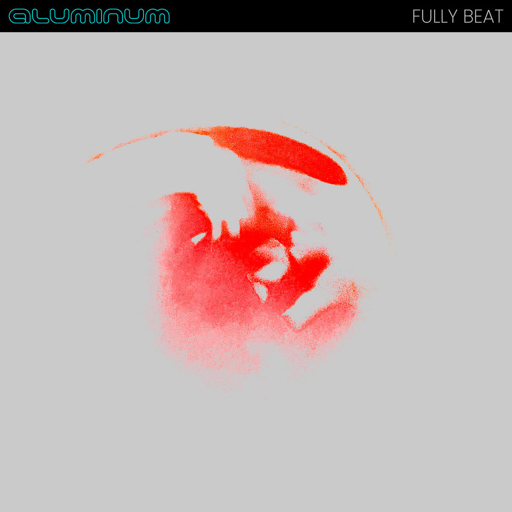 Aluminum - Fully Beat (LP, pale blue vinyl)