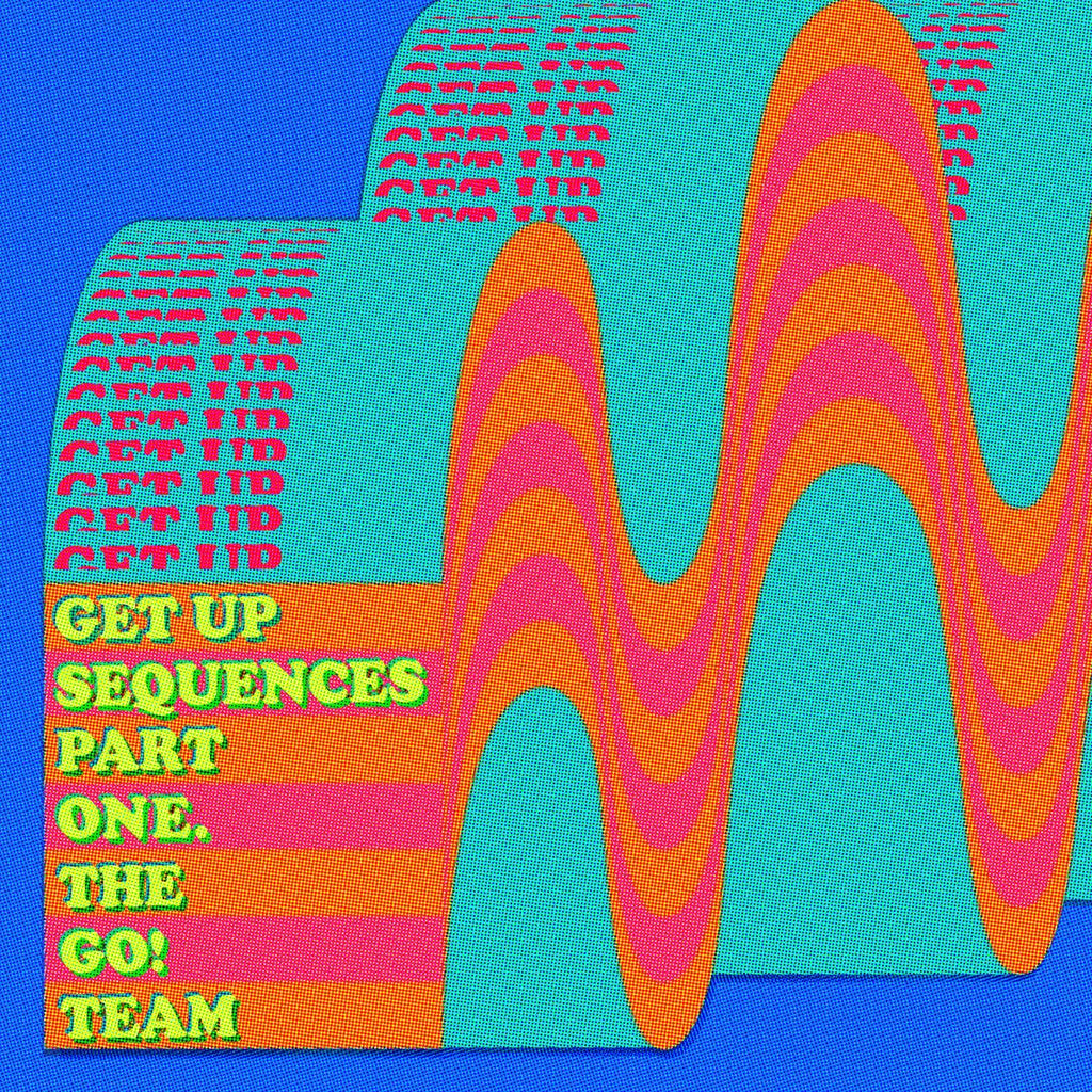The Go! Team - Get Up Sequences Part One (LP)