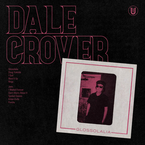 Dale Crover - Glossolalia (LP, hot pink vinyl)