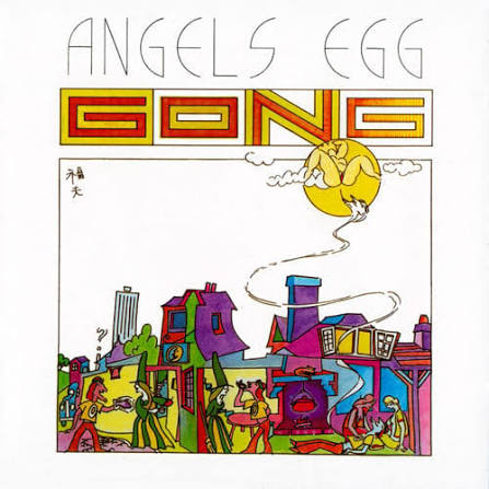 Gong - Angel's Egg [Radio Gnome Invisible Part 2] (CD)