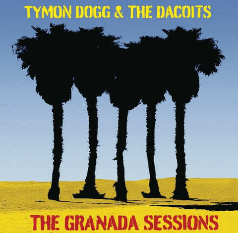 Tymon Dogg & The Dacoits - The Granada Sessions (LP)
