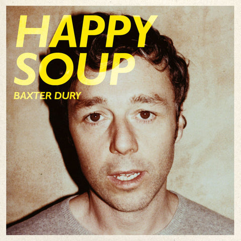PREORDER - Baxter Dury - Happy Soup (LP)