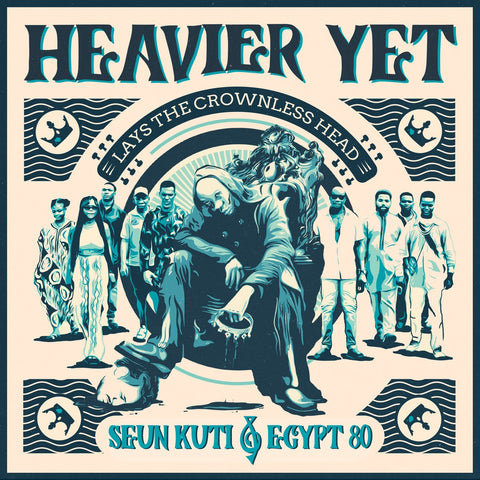 Seun Kuti & Egypt 80 - Heavier Yet (Lays The Crownless Head) (LP, clear vinyl)