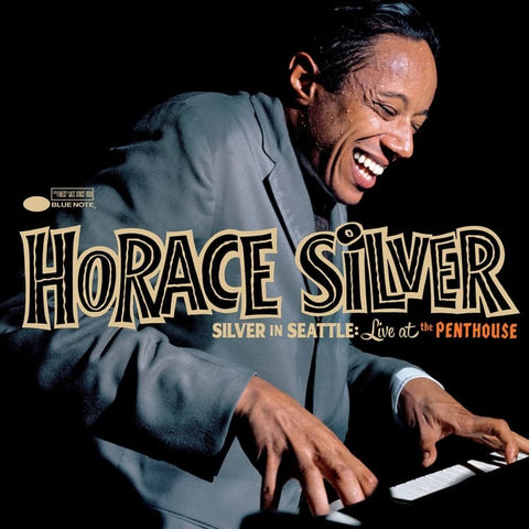 Horace Silver - Silver in Seattle: Live At The Penthouse (LP)