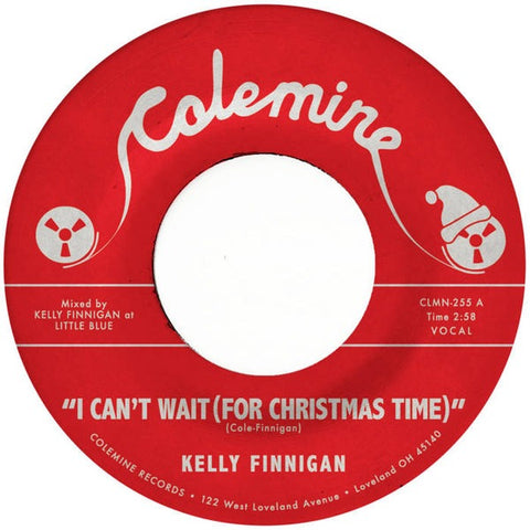 Kelly Finnigan - I Can't Wait (For Christmas Time) (7", white vinyl)