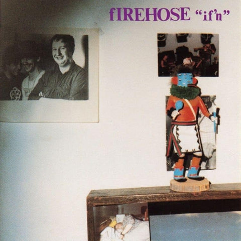 fIREHOSE - If'n (LP)