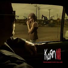 Korn - III: Remember Who You Are (LP)