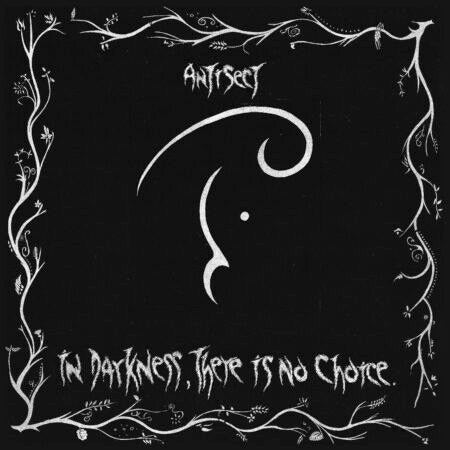 Antisect - In Darkness There Is No Choice (CD)