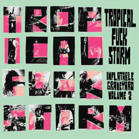 Tropical Fuck Storm - Inflatable Graveyard Volume 2 (LP, transparent turqouise vinyl)