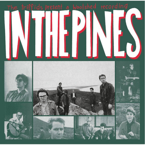 The Triffids - In The Pines (2xLP)