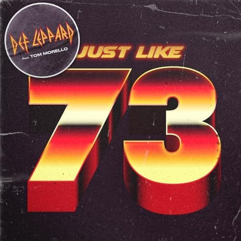 SALE: Def Leppard - Just Like 73 (Tom Morello Version) (7") was £12.99