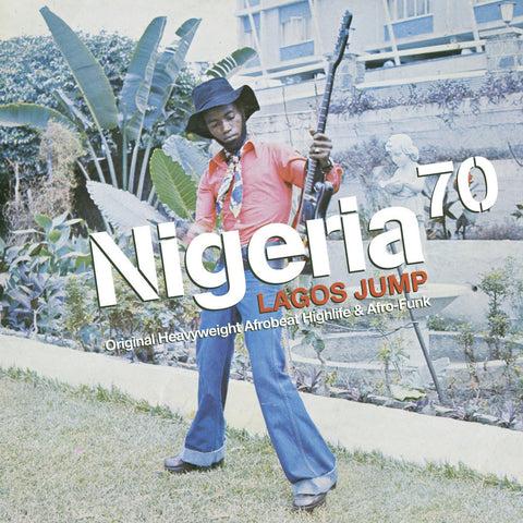 Various - Nigeria 70 (Lagos Jump: Original Heavyweight Afrobeat, Highlife & Afro-Funk) (2xLP)