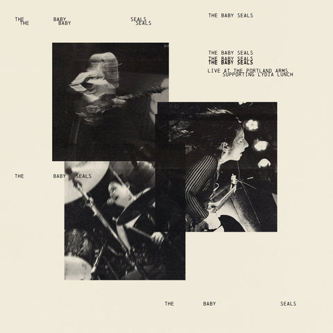 The Baby Seals - Live At The Portland Arms Supporting Lydia Lunch (LP)