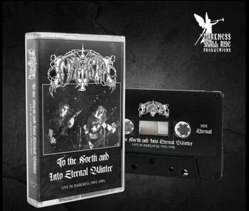 Immortal - To The North And Into Eternal Winters - Live In Darkness 1993-1995 (MC)
