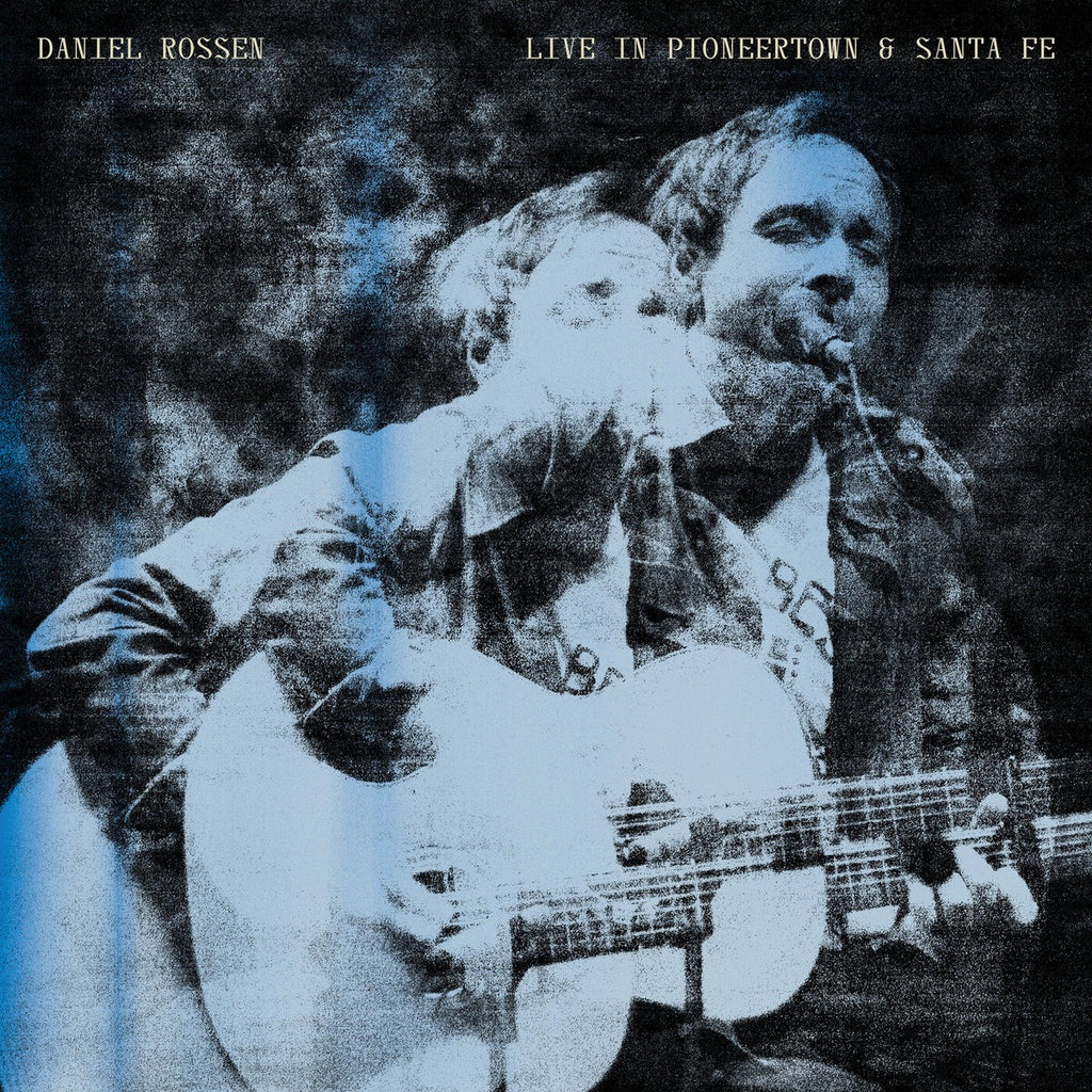 Daniel Rossen - Live In Pioneertown & Santa Fe (LP)