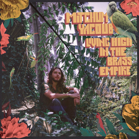 Mitchum Yacoub - Living High In The Brass Empire (LP, orange iris vinyl)