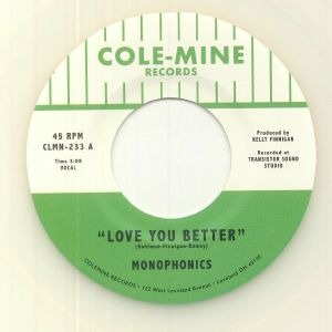Monophonics - Love You Better/The Shape Of My Teardrops (7", clear vinyl)