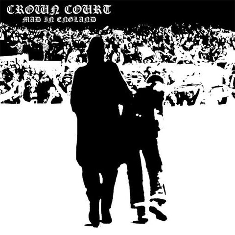 Crown Court - Mad In England (7", white vinyl)