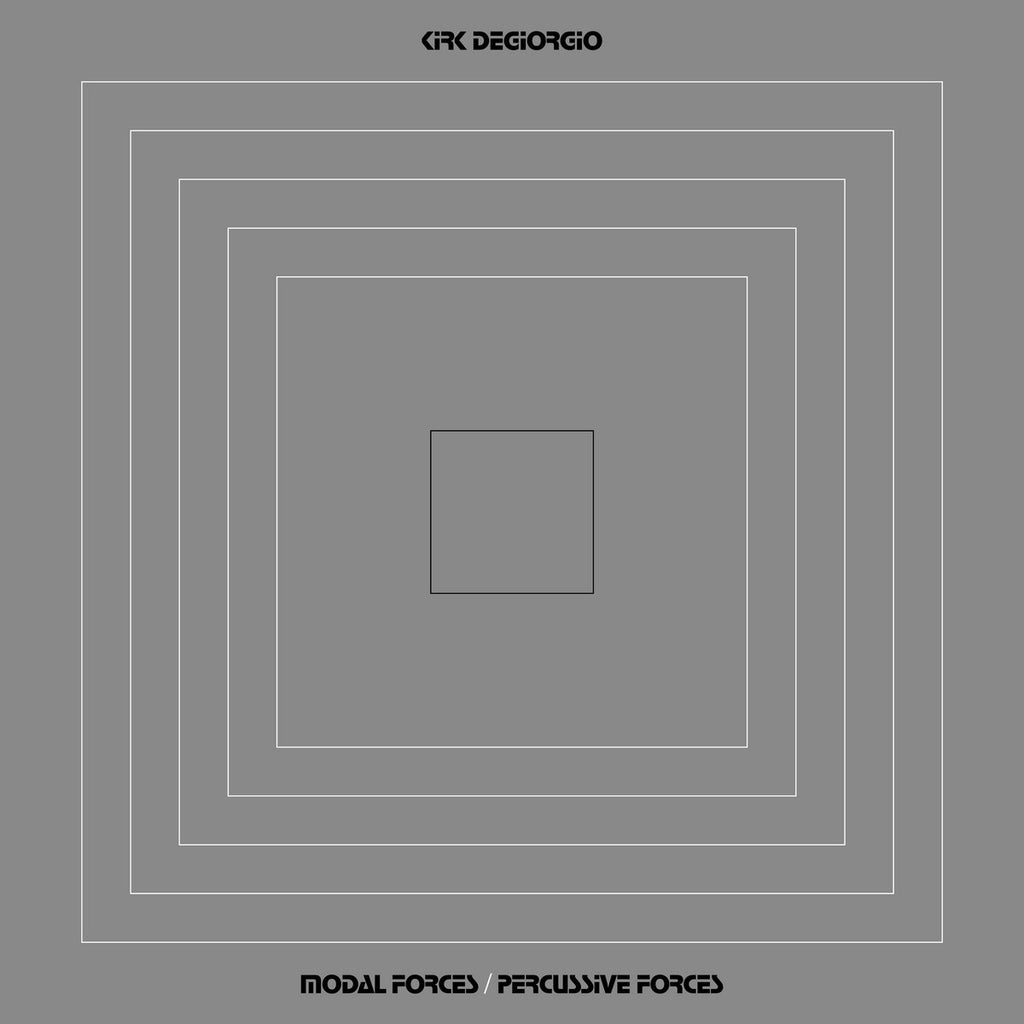 Kirk Degiorgio - Modal Forces/Percussive Forces (LP)
