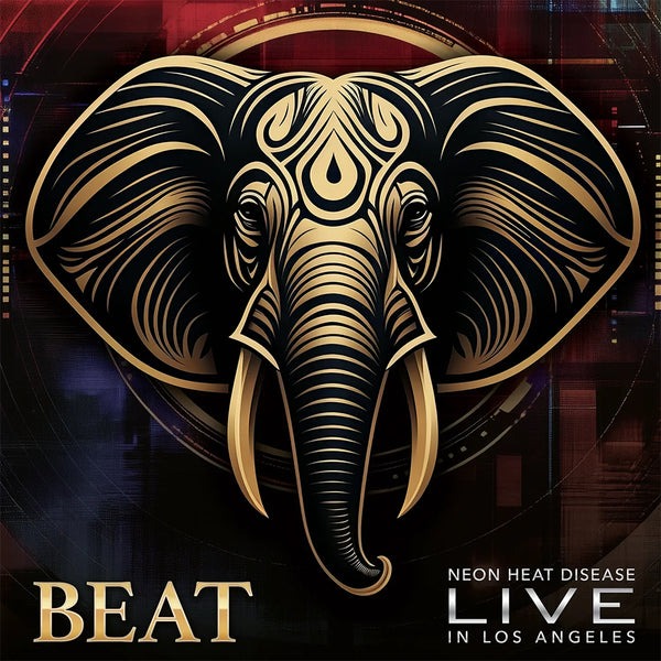 Beat - Neon Heat Disease: Live In Los Angeles