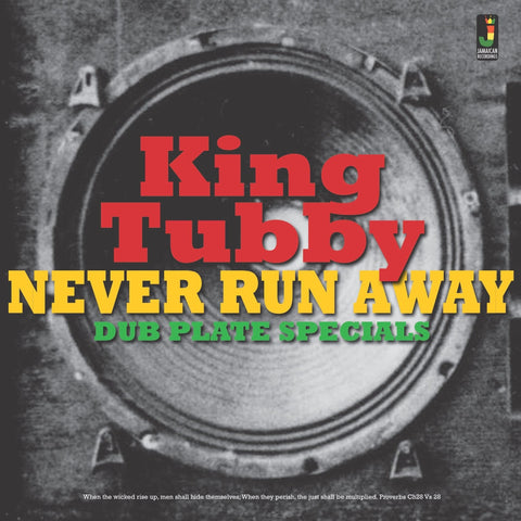 King Tubby - Never Run Away: Dub Plate Specials (LP)