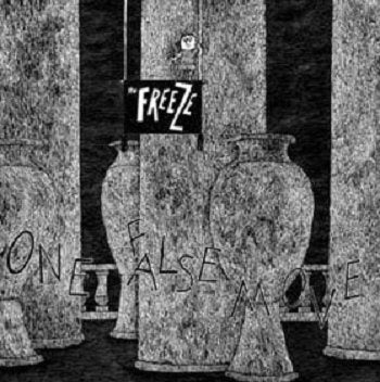 The Freeze - One False Move (LP)