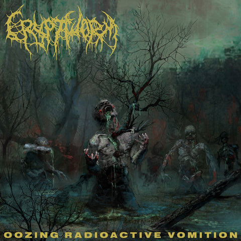Cryptworm - Oozing Radioactive Vomition (LP)